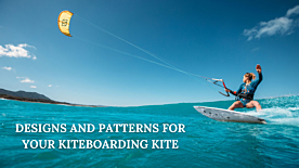 Discover the Top 10 Kiteboarding Kite Designs and Pattern