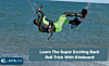 Learn The Super Exciting Back Roll Trick With Kiteboard